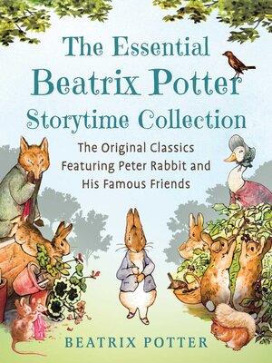 cover image of The Essential Beatrix Potter Storytime Collection